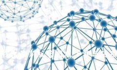 小狐钱包最新版官网版下载与使用指南