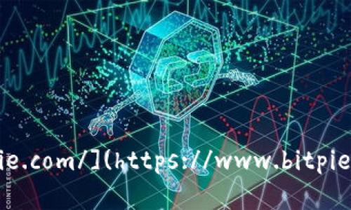 比特派（Bitpie）是一款知名的数字货币钱包，其官方网址是 [https://www.bitpie.com/](https://www.bitpie.com/)。在访问任何网站时，请确保链接的安全性和真实性，以防钓鱼或欺诈行为。